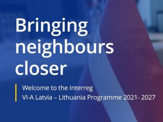 Aicinām pieteikties Latvijas – Lietuvas programmas pirmajā projektu konkursā
