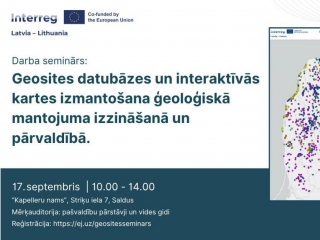 Informatīvs plakāts par darba semināru "Geosites datubāzes un interaktīvās kartes izmantošana ģeoloģiskā mantojuma izzināšanā un pārvaldībā". Kreisajā pusē norādīta informācija par semināru: 2026. gada 17. septembrī no plkst. 10.00 līdz 14.00 Ka